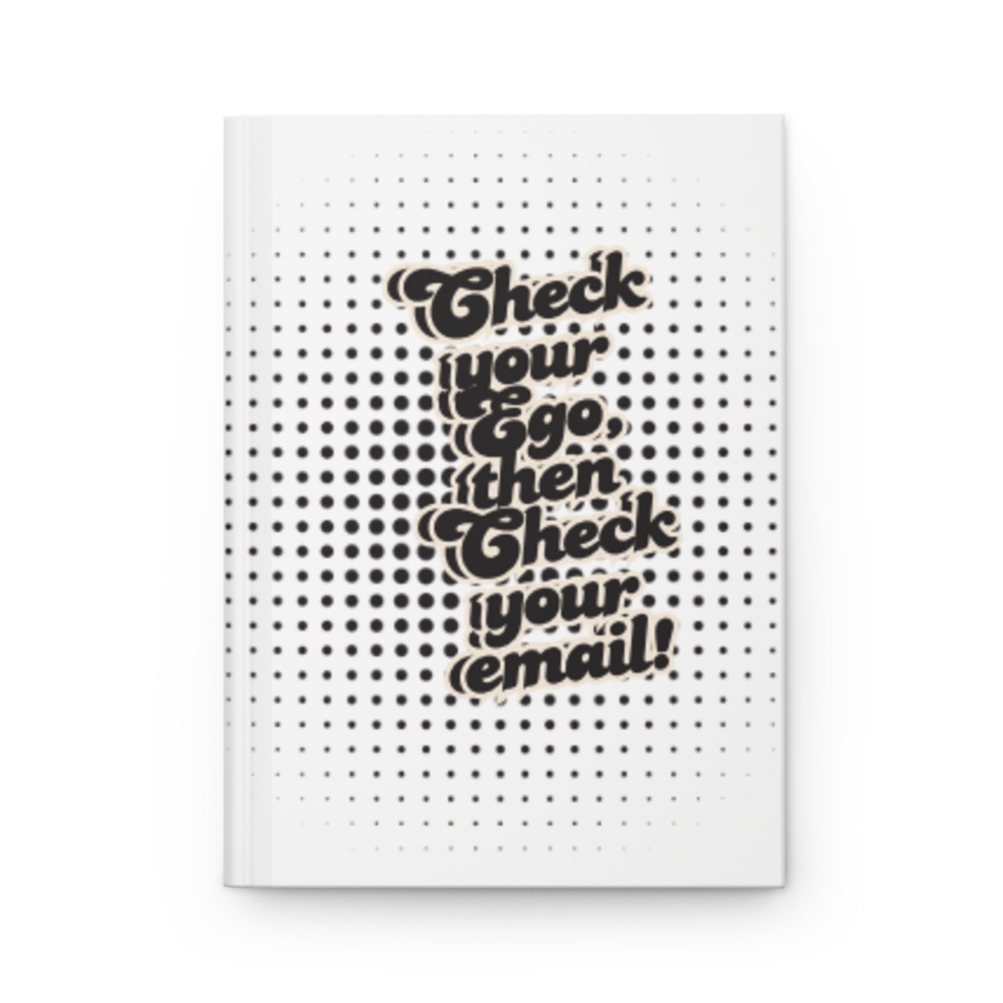 Hardcover Journal Check your Email!
