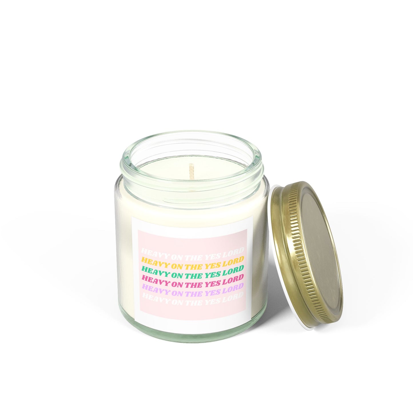 Scented Candle - Heavy on the Yes Lord - Coconut Apricot Wax (4oz & 9oz)